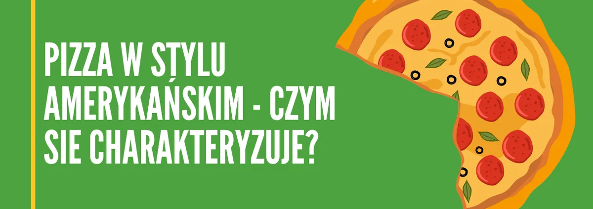 Pizza w stylu amerykańskim