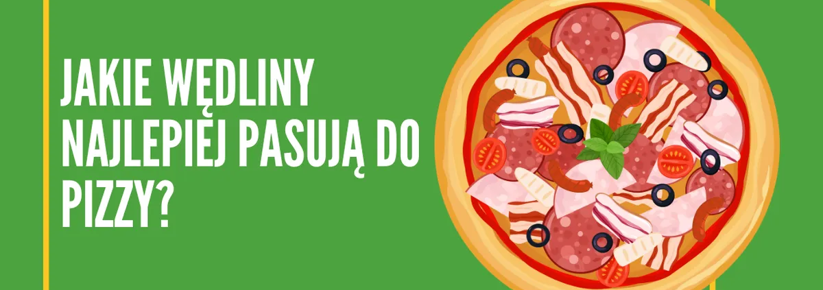 wędliny do pizzy